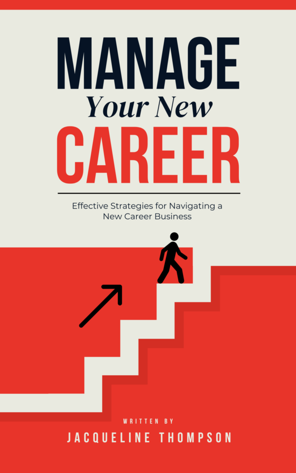 Manage Your New Career